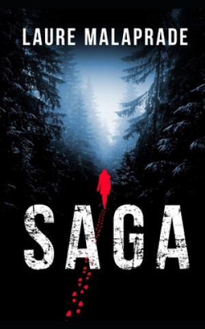 Buch Saga Laure Malaprade