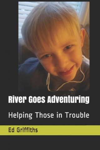 Βιβλίο River Goes Adventuring Gayle Griffiths
