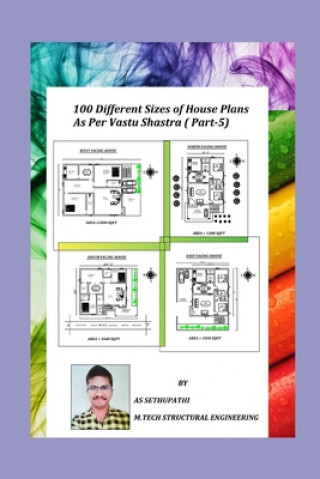 Książka 100 Different Sizes of House Plans As Per Vastu Shastra As Sethu Pathi