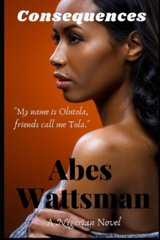 Knjiga Consequences Abes Wattsman