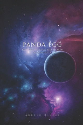 Knjiga Panda Egg: The Çromicles of Theria Andrew Hindle
