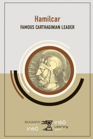 Libro Hamilcar: Famous Carthaginian Leader In60learning