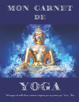 Carte Mon carnet de Yoga: Format 21,6 cm x 27,9 cm Carnets Yoga Herve Publishing