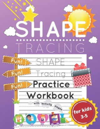 Könyv Shape Tracing Practice Workbook for Kids Ages 3-5 Alek Malkovich