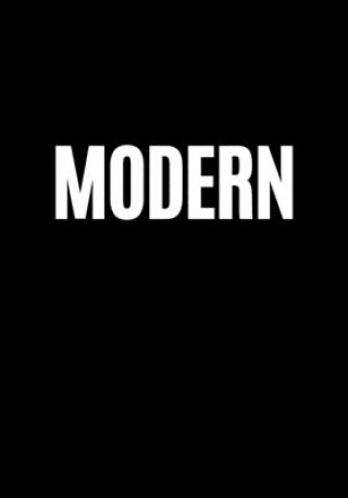 Книга Modern: A decorative book for coffee tables, end tables, bookshelves and interior design styling: Stack style decor books to a Modern Design Era