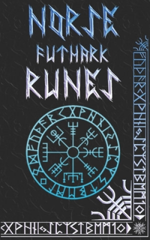 Knjiga Norse Runes Handbook: Norse Elder Futhark Runes and Symbols Explained Brittany Nightshade