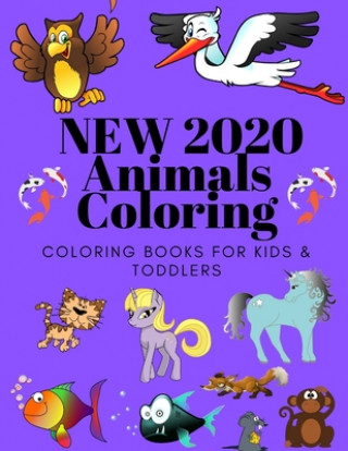 Carte new 2020 Animals Coloring Coloring Books for Kids & Toddlers: Books for Kids Ages 2-4, 4-8, Boys, Girls Sam Jo