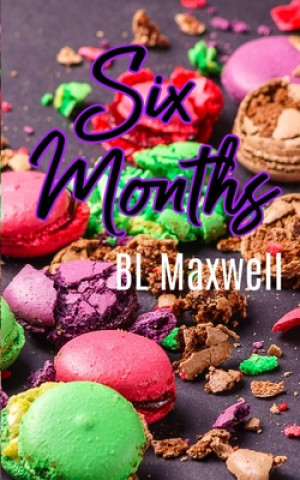 Boek Six Months Bl Maxwell