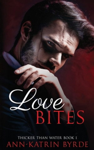 Book Love Bites Ann-Katrin Byrde