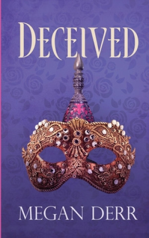 Knjiga Deceived Megan Derr