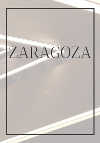 Kniha Zaragoza: A decorative book for coffee tables, end tables, bookshelves and interior design styling: Stack Spain city books to ad Contemporary Interior Design