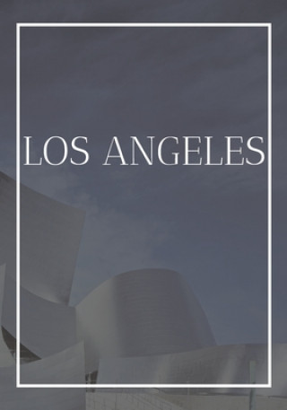 Książka Los Angeles: A decorative book for coffee tables, end tables, bookshelves and interior design styling: Stack America city books to Contemporary Interior Design