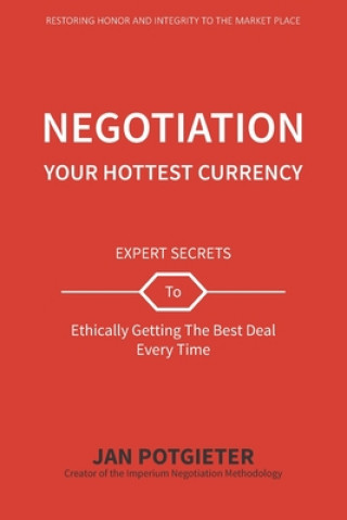 Книга Negotiation: Your Hottest Currency Jan Potgieter