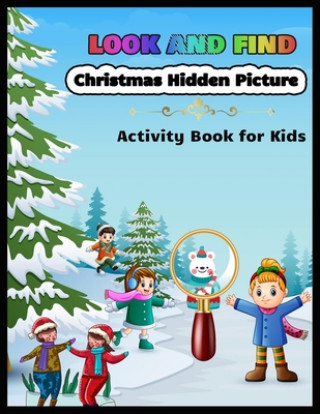 Kniha LOOK AND FIND Christmas Hidden Picture Activity Book for Kids: High Quality Coloring, Hidden Pictures Shamonto Press