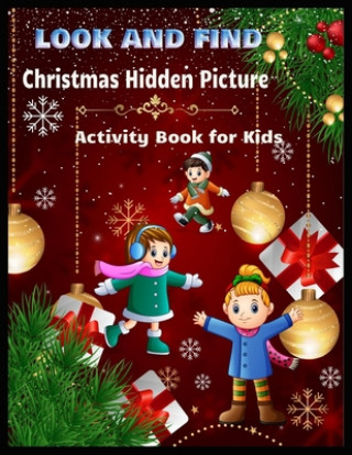 Kniha LOOK AND FIND Christmas Hidden Picture Activity Book for Kids: Awesome Hidden Coloring Book Shamonto Press