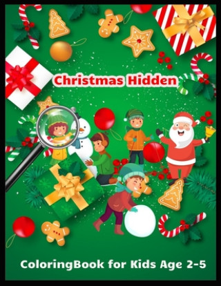 Kniha Christmas Hidden Coloring Book for Kids Age 2-5: Christmas Hunt Seek And Find Coloring Activity Book Shamonto Press