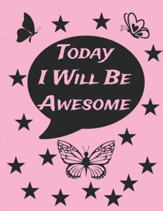 Boek Today I Will Be Awesome Cathy's Creations
