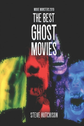 Kniha Best Ghost Movies Steve Hutchison