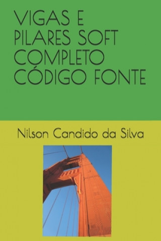 Kniha Vigas E Pilares Soft Completo Código Fonte Nilson Candido Da Silva