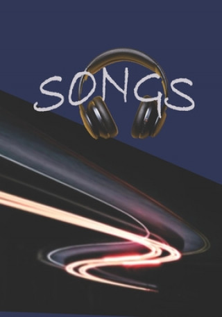 Kniha Songs: Record all your favorite lyrics J. Gunneson