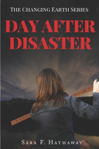 Книга Day After Disaster Sara F. Hathaway
