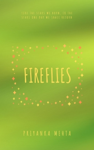 Knjiga Fireflies Priyanka Mehta