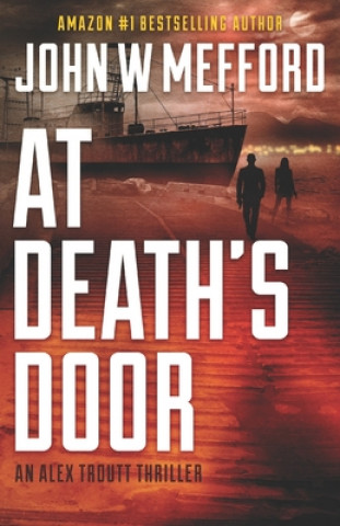 Boek At Death's Door John W. Mefford