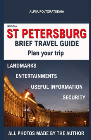 Knjiga St Petersburg Brief Travel Guide Alfiia Poltoratskaia
