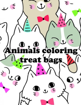 Книга Animals coloring treat bags: Coloring Book, Relax Design for Artists with fun and easy design for Children kids Preschool J. K. Mimo