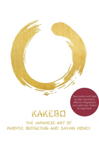 Knjiga Kakebo: The Japanese Art of Mindful Budgeting and Saving Money Plan Publishing