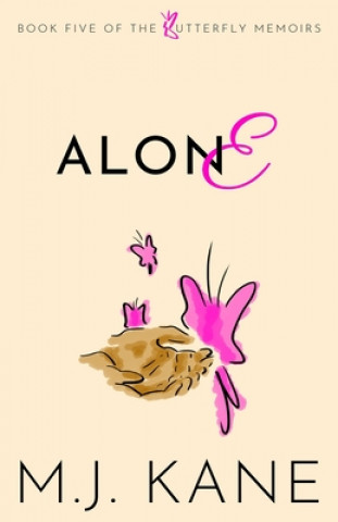 Knjiga Alone M. J. Kane
