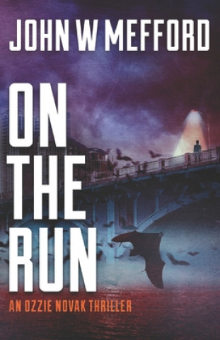 Boek On the Run John W. Mefford