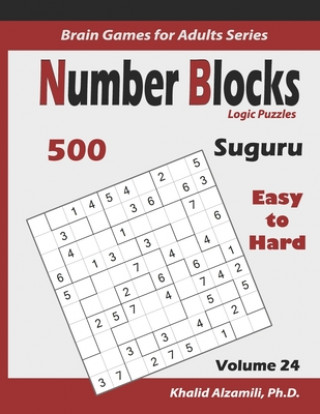 Βιβλίο Suguru: Number Blocks Logic Puzzles: 500 Easy to Hard (10x10): : Keep Your Brain Young Khalid Alzamili