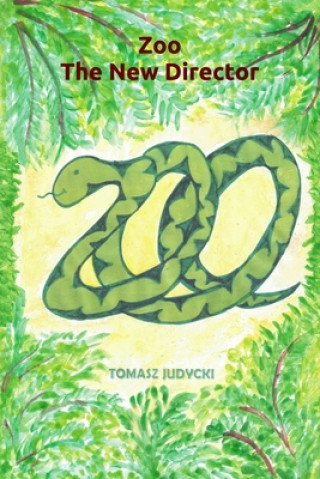 Könyv Zoo The New Director Miloslawa Tyczy&#324;ska
