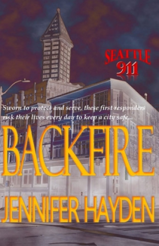 Knjiga Backfire Jennifer Hayden