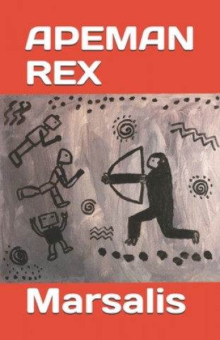 Buch Apeman Rex Marsalis