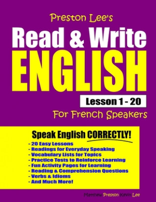 Kniha Preston Lee's Read & Write English Lesson 1 - 20 For French Speakers Matthew Preston