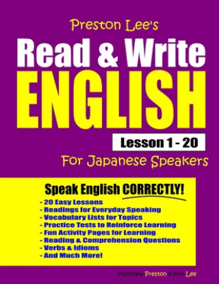 Kniha Preston Lee's Read & Write English Lesson 1 - 20 For Japanese Speakers Matthew Preston