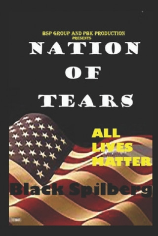 Buch Nation of Tears Black Spilberg