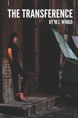 Knjiga The Transference M. J. Wingo