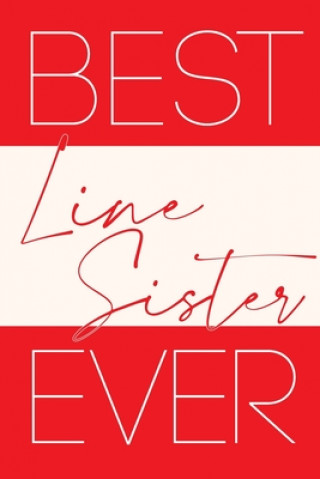 Книга Best Line Sister Ever Invictus Journals