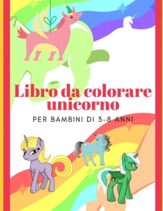 Carte Libro da colorare unicorno per bambini di 3-8 anni Ana Sam