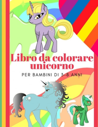 Carte Libro da colorare unicorno per bambini di 3-8 anni Ana Sam