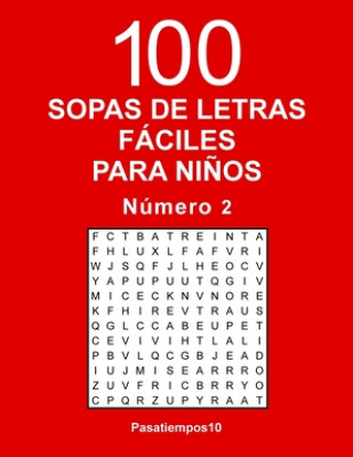 Knjiga 100 Sopas Fáciles Para Ni?os N. 2 Pasatiempos10 Pasatiempos10