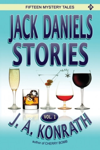 Kniha Jack Daniels Stories Vol. 1 J. A. Konrath