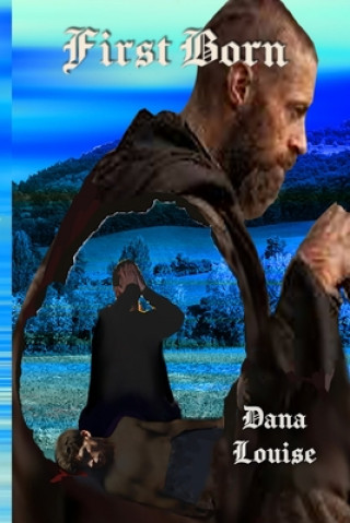 Kniha First Born Dana Louise