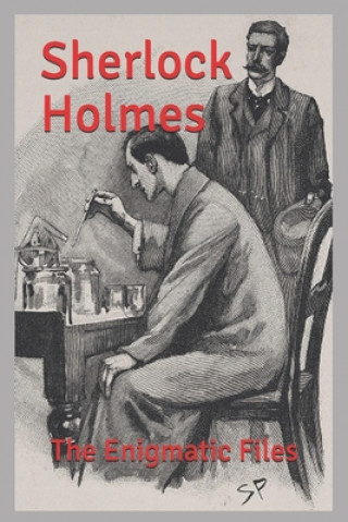 Knjiga Sherlock Holmes: The Enigmatic Files (Official Edition) Ashcroft Banning Publishing