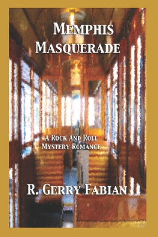 Kniha Memphis Masquerade R. Gerry Fabian