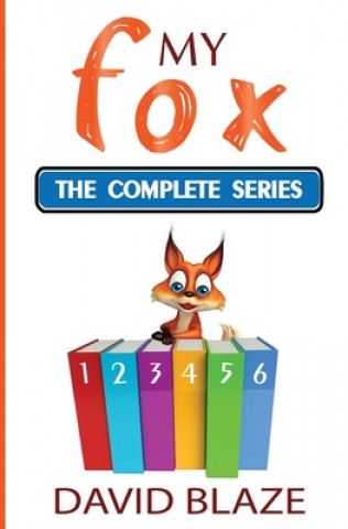 Kniha My Fox: The Complete Series David Blaze