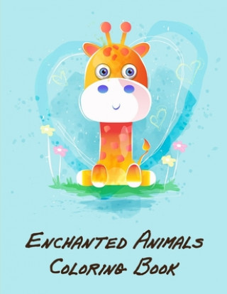 Kniha Enchanted Animals Coloring Book: Funny Christmas Book for special occasion age 2-5 J. K. Mimo